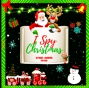 Image for I Spy Christmas Alphabet A-Z for Kids