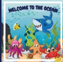 Image for Welcome to the Ocean