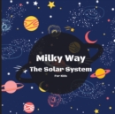Image for Milky Way The Solar System For Kids