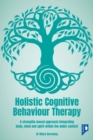 Image for Holistic Cognitive Behaviour Therapy