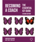 Image for Becoming a Coach : The Definitive ICF Guide, Second Edition
