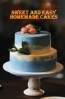 Image for Sweet and Simple Homemade Cakes