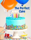 Image for The Perfect Cake
