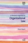 Image for A research agenda for organizational law