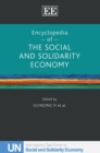 Image for Encyclopedia of the Social and Solidarity Economy: A Collective Work of the United Nations Inter-Agency Task Force on SSE (UNTFSSE)