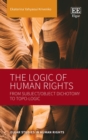 Image for The logic of human rights  : from subject/object dichotomy to topo-logic