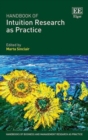 Image for Handbook of intuition research as practice