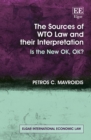 Image for Sources of WTO Law and Their Interpretation