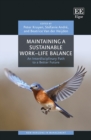 Image for Maintaining a sustainable work-life balance: an interdisciplinary path to a better future