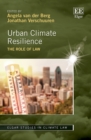 Image for Urban climate resilience  : the role of law