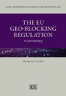 Image for The EU Geo-Blocking Regulation : A Commentary