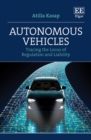 Image for Autonomous vehicles  : tracing the locus of regulation and liability