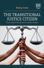 Image for The transitional justice citizen  : from justice receiver to justice seeker
