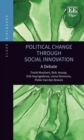 Image for Political Change through Social Innovation