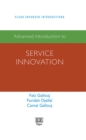 Image for Advanced Introduction to Service Innovation