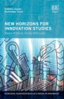 Image for New horizons for innovation studies  : doing without, doing with less