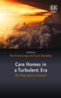 Image for Care Homes in a Turbulent Era