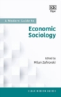 Image for A modern guide to economic sociology