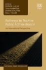 Image for Pathways to Positive Public Administration