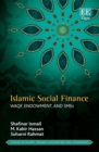 Image for Islamic social finance  : Waqf, endowment, and SMEs