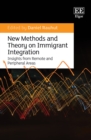 Image for New methods and theory on immigrant integration  : insights from remote and peripheral areas