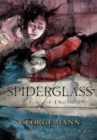 Image for Spiderglass: A Tale of Durstan