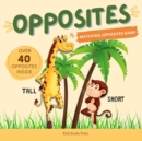 Image for Opposites : Antonyms For Kids, Large Colorful Images Preschool Learning Book for Kindergarten, Toddlers and Preschoolers