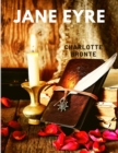 Image for Jane Eyre : A True Classic Romance that Belongs on Every Bookshelf