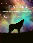 Image for Flatland - A Romance of Many Dimensions : A Masterpiece of Science Fiction Literature