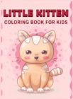 Image for Little Kitten Coloring Book For Kids