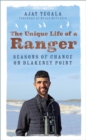 Image for The unique life of a ranger  : seasons of change on Blakeney Point