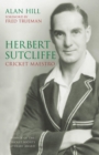 Image for Herbert Sutcliffe: Cricket Maestro