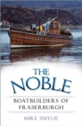 Image for The Noble Boatbuilders of Fraserburgh