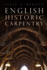 Image for English historic carpentry
