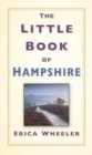 Image for The Little Book of Hampshire