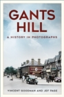 Image for Gants Hill  : a history in photographs