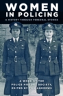 Image for Women in Policing: A History Through Personal Stories