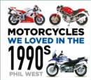 Image for Motorcycles we loved in the 1990s