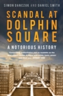 Image for Scandal at Dolphin Square  : a notorious history