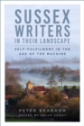 Image for Sussex writers in their landscape  : self-fulfilment in the age of the machine