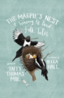 Image for The magpie&#39;s nest  : a treasury of folk tales about birds