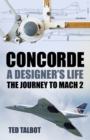 Image for Concorde  : a designer&#39;s life