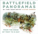 Image for Battlefield panoramas  : from the siege of Troy to D-Day