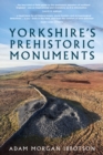Image for Yorkshire&#39;s Prehistoric Monuments