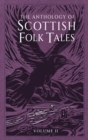 Image for The Anthology of Scottish Folk Tales: Volume II