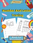 Image for Number And Letter Tracing Book For Preschoolers
