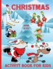 Image for Christmas Activity book for kids ages 6-12