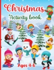 Image for Christmas Activity Book for kids Ages 4-6