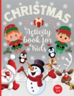 Image for Christmas Activity Book for Kids Ages 3-5