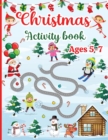 Image for Christmas Activity Book for Kids Ages 5-7